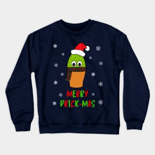 Merry Prick Mas - Cute Cactus With Christmas Scarf Crewneck Sweatshirt